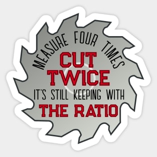 Funny Handyman Cut Twice Sticker